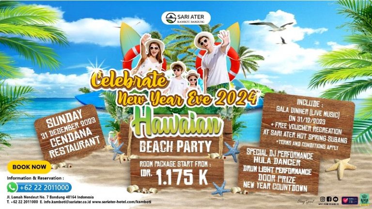 Hawaiian Beach Party, Hadir di Hotel Sari Ater Kamboti pada Malam Tahun Baru